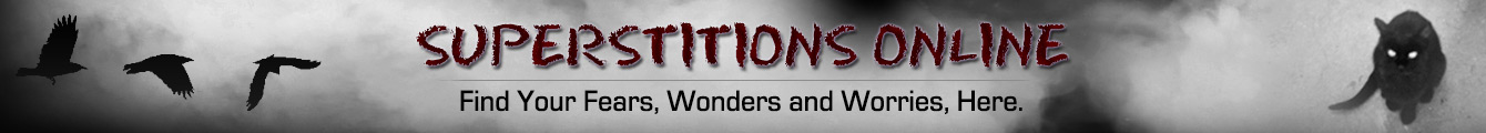Superstitions, spells, charms, rituals, taboos. Find your fears, wonders and worries here.