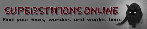 Superstitions and Beliefs